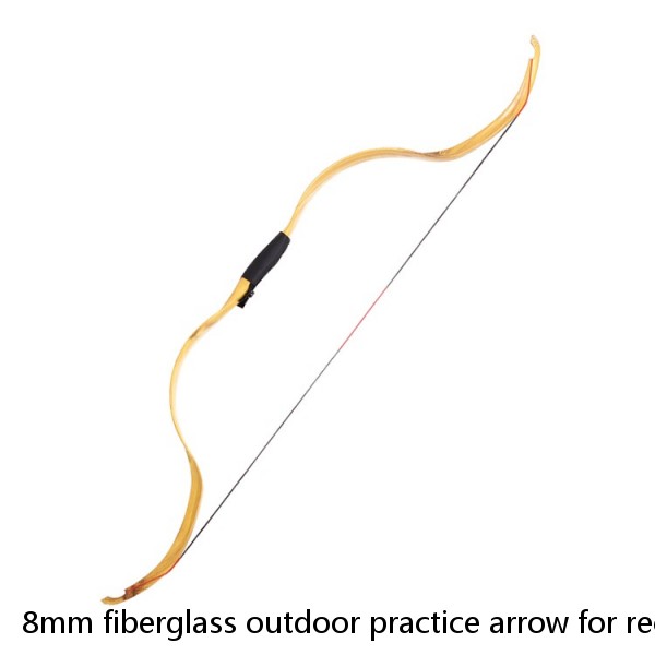 8mm fiberglass outdoor practice arrow for recurve bow traditional bow